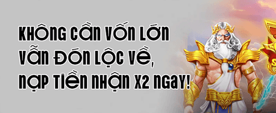 Nạp Tiền Lần Đầu Nhận Thưởng promotion banner